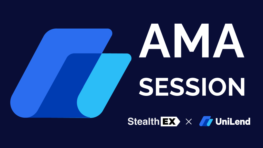 UniLend Finance Coin & StealthEX AMA Recap. Article by StealthEX