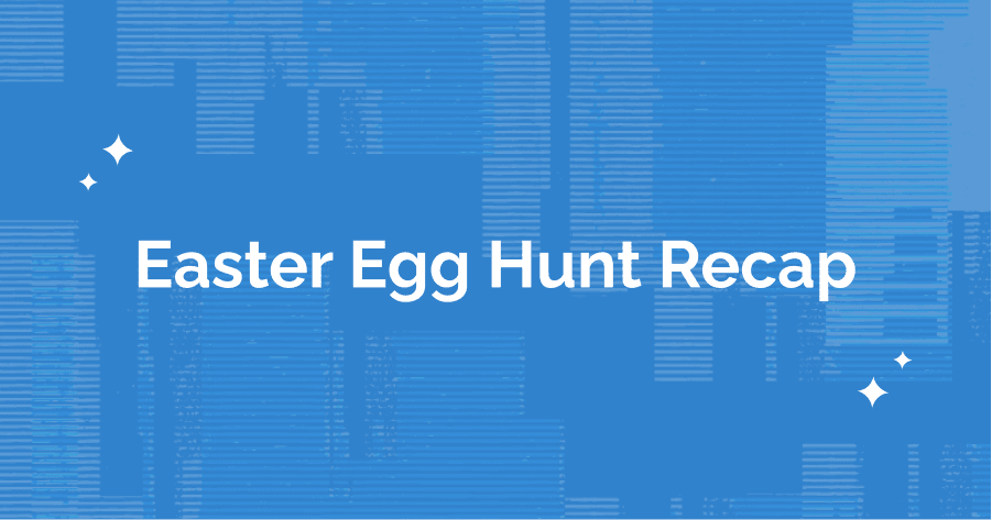 The Hunt Is Over! Easter Egg Hunt Recap