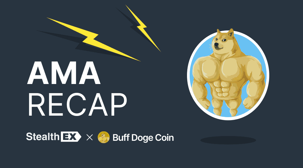Recap of Exclusive AMA: Buff Doge Coin x StealthEX