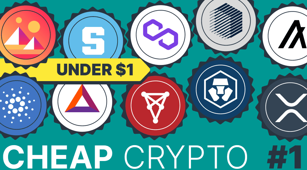 Best Cheap Crypto to Buy Now: Top 10 Under $1