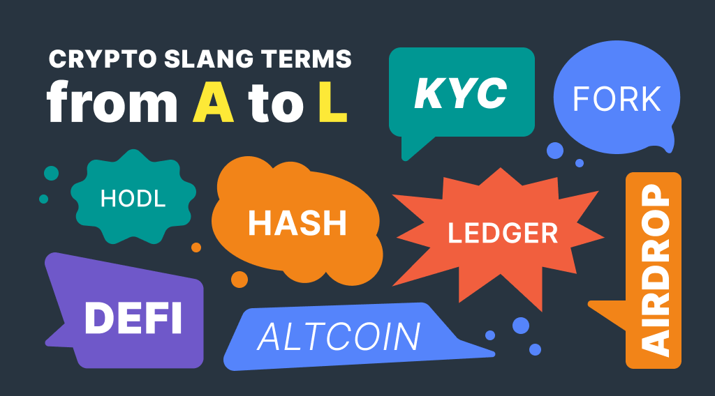A Guide to Popular Crypto Slang Terms, Part 1: from A to L