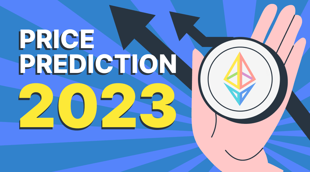Ethereum Price Prediction 2023: Will ETH Coin Go Up?