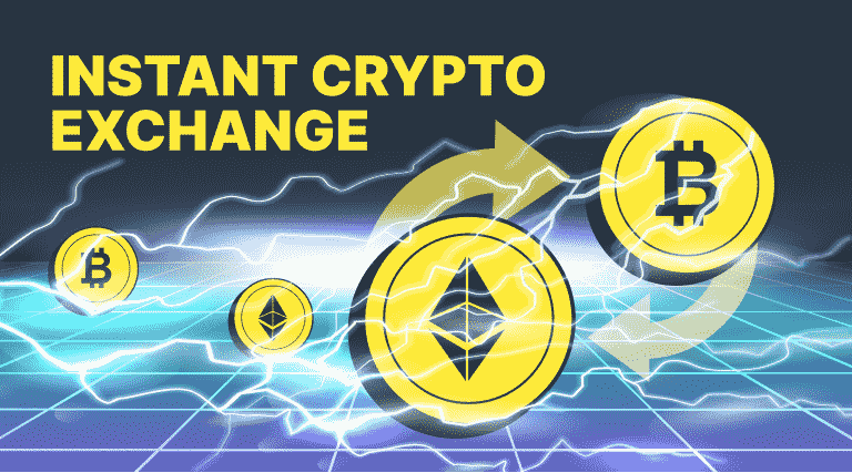 Instant Crypto Exchange