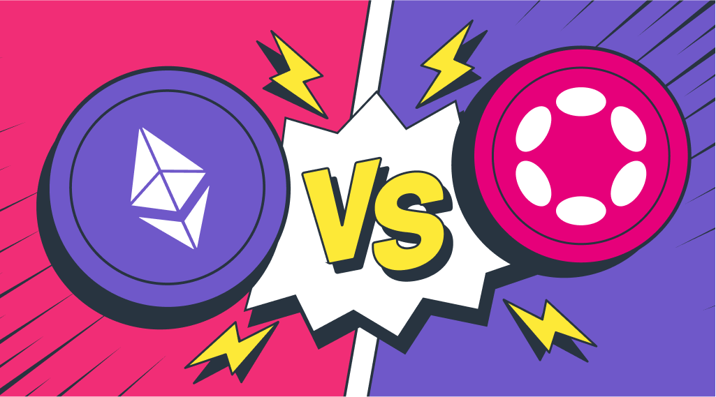 Polkadot vs Ethereum — Which Is Better? DOT and ETH