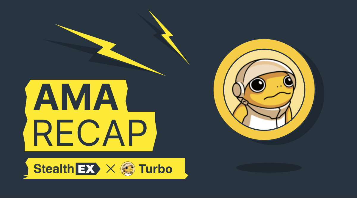 Recap of Exclusive AMA: Turbo x StealthEX