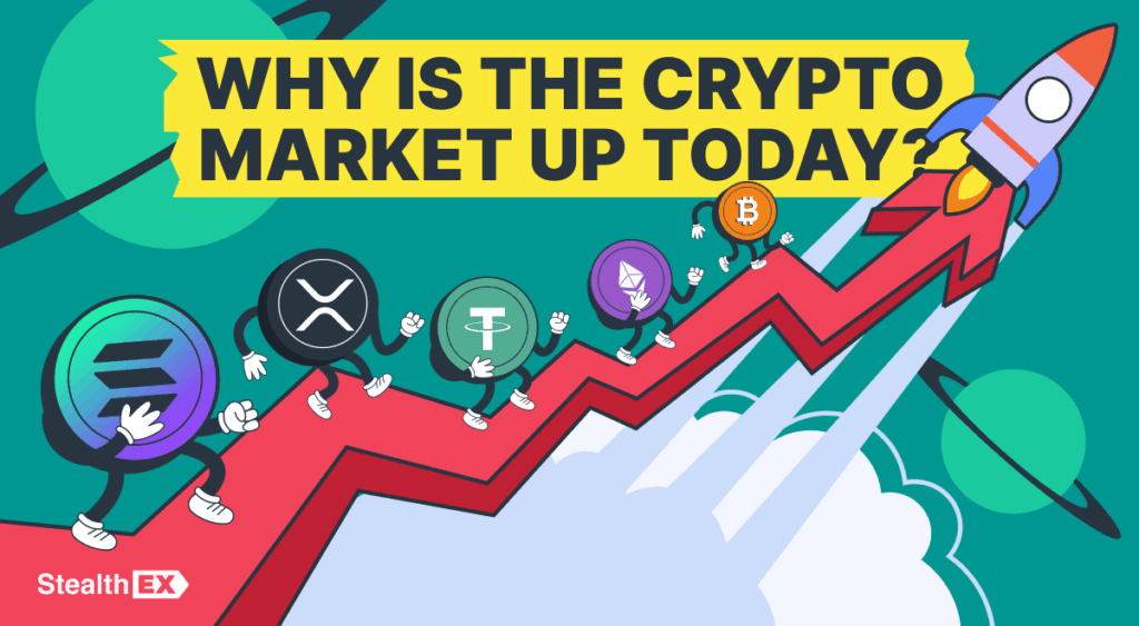 Why Is the Crypto Market Up Today? Why Is the Crypto Market Up Today?